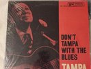 Tampa Red, Don’t Tampa With The Blues, Prestige Bluesville, VG++ ,Rare