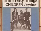 The Pretty Things ?– Children / My Time 1967 *DENMARK* 7