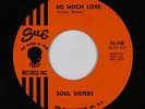 Northern Soul 45 - Soul Sisters - So Much Love - Sue - VG+ mp3