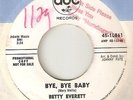 BETTY EVERETT Bye Bye Baby Your Love Important ABC DJ CHICAGO NORTHERN SOUL 45