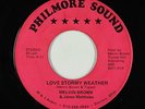 70s Soul 45 - Melvin Brown & James Matthews - Love Stormy Weather - Philmore mp3
