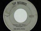 Sweet Soul/Funk 45 - Soul Toys - Thick and Thin - Toy - mp3 - obscure