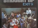 EXIT 9 LP, Straight Up (BRC US Issue NM/NM)