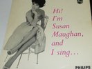 SUSAN MAUGHAN - HI I'M SUSAN MAUGHAN AND I SING - UK 7