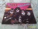 KISS. KILLERS. CASABLANCA/PHONOGRAPH INTERNATIONAL. 6302 193. 1982.