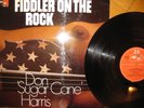 Don ‘Sugar Cane’ Harris: FIDDLER ON THE ROCK – LP * MINT / VG * © 1972