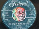 HEAR Ike Turner 45 She Made My Blood Run Cold/Do You Mean It FEDERAL R&B popcorn