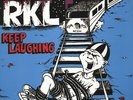 RKL - Keep Laughing: The Best Of LP - NEW Vinyl Album Reissue - Rick Kids On LSD