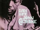 COLTRANE, John - Lush Life - Vinyl (limited 180 gram audiphile vinyl LP)