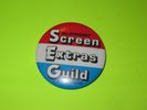 VINTAGE SUPPORT SCREEN EXTRAS GUILD UNION LABOR BUTTON PIN BADGE