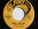 DU MAURIERS Doo Wop 45rpm Baby I Love You b/w All Night Long LISTEN