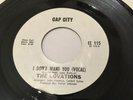 The Lovations - I Don’t Want You - US Soul 45 Cap City 1970 EX