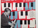 Original rare Alain Goraguer Et Son Trio - Go go Goragueur - 33T - P 77.307 L