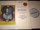 DAVID OISTRAKH TRIO BEETHOVEN ARCHDUKE LP COLUMBIA SAX 2352 1G/1G UK B/S ED1