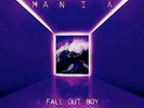 FALL OUT BOY - MANIA; NEW Sealed Vinyl  LP RECORD; (2018) Free Post UK