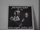 Alice n Ian 9-71 Alice Cooper and Jethro Tull Live Vinyl LP