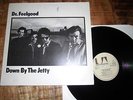 DR FEELGOOD / DOWN BY THE JETTY / ORIGINAL ALBUM