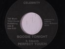 PERFECT TOUCH: Boogie Tonight / What Goes Around 45 (Modern Soul Ballad flip)
