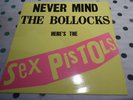 NEVER MIND THE BOLLOCKS here's The Sex Pistols 12