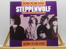 Steppenwolf - Born To Be Wild  (LP, Album, RE)7