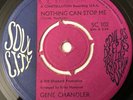GENE CHANDLER - NOTHING CAN STOP ME / THE BIG LIE rare NORTHERN SOUL 45