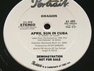 DRAGON...APRIL SUN IN CUBA - - 1977 U.S White Label PROMO 12