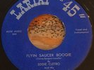 Eddie Cletro -Flyin Saucer Boogie- Rockabilly Hillbilly 45 on Lariat 45 - Hear