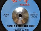 Sunny & The Sunliners If I Could See You Now / Should I Take You Home NORTHERN
