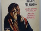MICHEL POLNAREFF - Meine Puppe sagt NON ???? 7