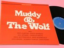 MUDDY WATERS LP AND THE WOLF CANADA 1984 EX+ GATEFOLD COVER TOP BLUES JAZZ
