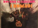 Nomadi LP - Per quando noi non ci saremo  vinile