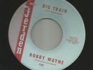 ROCKABILLY bw TEEN XO -BOBBY WAYNE - BIG TRAIN  - HEAR- 1963 JERDEN