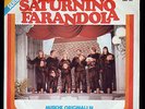SATURNINO FARANDOLA ETTORE DE CAROLIS 45 CAM SIGLA TV DARIA NICOLODI DONATINA