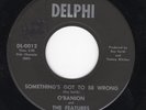 O'Banion & Features  Something's Got 2 B Wrong/Mistaken Identity  Northern Soul
