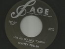 ROCKABILLY - WHITEY PULLEN-  LETS ALL GO WILD TONIGHT - HEAR -1959 SAGE