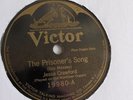 Jesse Crawford - 78rpm single 10-inch – Victor #19980 V.E. The Prisoner’s Song