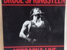 Bruce Springsteen ?– Nebraska Live vinyl bootleg RARE