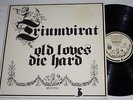 LP TRIUMVIRAT - OLD LOVES DIE HARD D-ORIGINAL 1976 