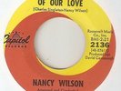 NANCY WILSON The End Of Our Love CAPITOL WIGAN CASINO  NORTHERN SOUL 45