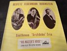 Heifetz Feuermann Rubinstein Beethoven Archduke Trio HMV ALP 1184 UK LP NM