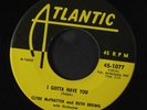 CLYDE MCPHATTER & RUTH BROWN: I Gotta Have You / Love Has Joined Us Together 45