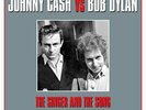 JOHNNY CASH vs BOB DYLAN THE SINGER AND THE SONG - 2 LP GATEFOLD SET RED VINYL