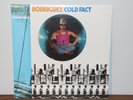 RODRIGUEZ / Cold Fact 2008 Light in the Attic SEALED