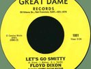 FLOYD DIXON (w/ Johnny Watson) Let's Go Smitty / Two Piano Blues Great Dame 1959