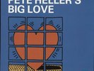 Pete Heller Big Love 12
