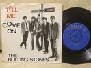 ROLLING STONES Tell Me / Come on HOLLAND PS 7