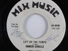 Reggae 45 INNER CIRCLE Lift Up The Tempo MIX MUSIC VG+ HEAR