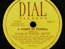 CHARLIE PARKER Septet A Night In Tunisia / Ornithology 78 DIAL 1002 Miles Davis