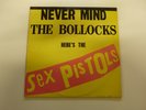 vinile SEX PISTOLS never mind the bollocks del 1977