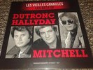 SCELLE JOHNNY HALLYDAY EDDY MITCHELL JACQUES DUTRONC 3 LP LES VIEILLES CANAILLES